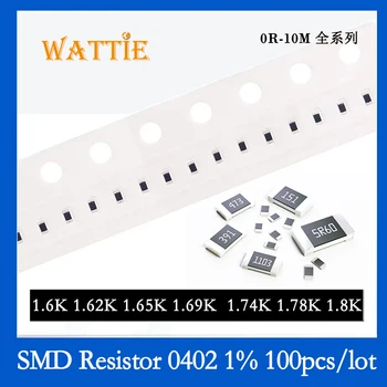 SMD резистор 0402 1% 1.6 K 1.62 K 1.65 K 1.69 K 1.74 K 1.78 K 1.8 K 100 бр./лот микросхемные резистори 1/16 W 1.0 мм * 0.5 мм