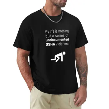 Мъжки тениски марка лятна тениска с недокументированными нарушения на OSHA, тениска с аниме, тениски, потници, спортни ризи, мъжки t-shirt модел