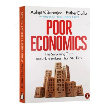 Лоша икономика Абхиджита Век Банерджи , Лауреат на Нобелова награда по социална теория и научни книги за развитието на